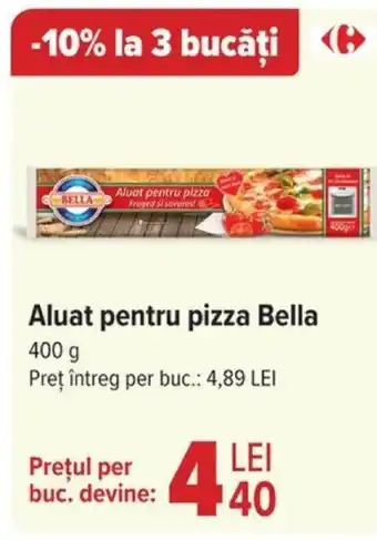 Carrefour Aluat pentru pizza Bella Ofertă