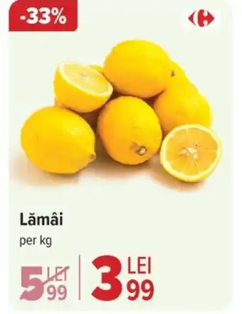 Carrefour Lămâi Ofertă