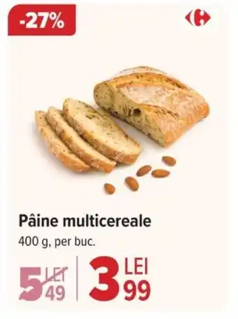 Carrefour Pâine multicereale Ofertă