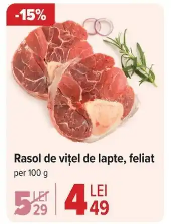 Carrefour Rasol de vițel de lapte, feliat Ofertă
