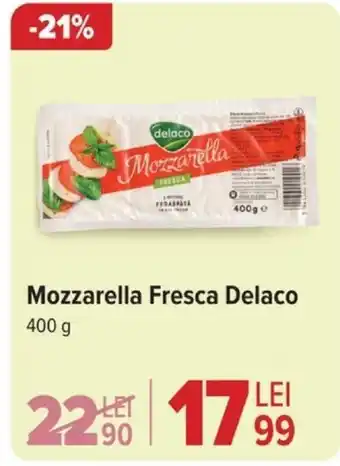 Carrefour Mozzarella Fresca Delaco Ofertă