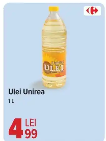 Carrefour Ulei Unirea 1L Ofertă
