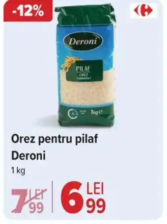 Orez pentru pilaf Deroni