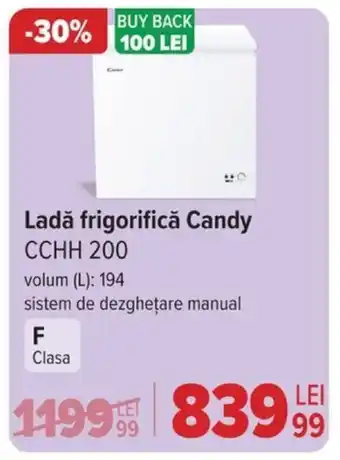 Carrefour Ladǎ frigorifică Candy CCHH 200 Ofertă