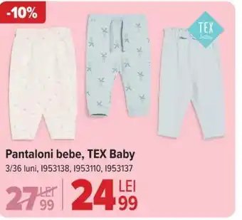 Carrefour Pantaloni bebe, TEX Baby Ofertă