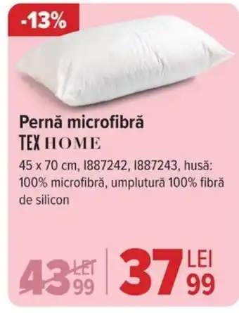 Carrefour Pernǎ microfibră TEX HOME Ofertă