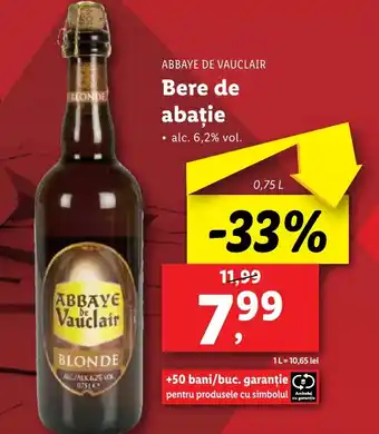 Lidl ABBAYE DE VAUCLAIR Bere de abaţie 0.75L Ofertă