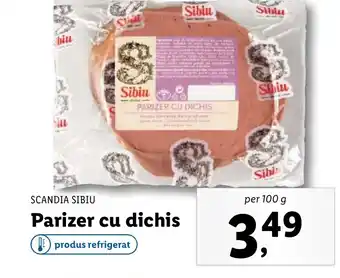 Lidl SCANDIA SIBIU Parizer cu dichis Ofertă