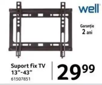 Selgros Suport fix TV 13"-43" Ofertă