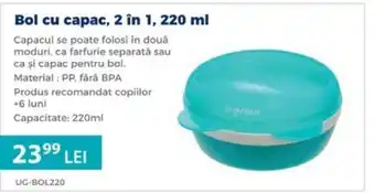 Bol cu capac, 2 în 1, 220 ml