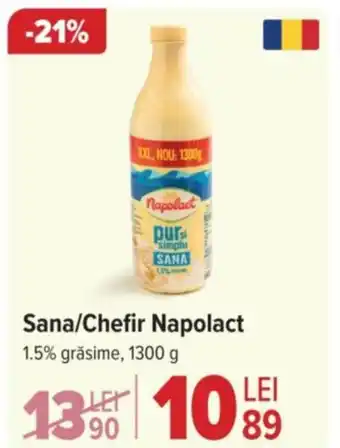 Carrefour Sana/Chefir Napolact Ofertă