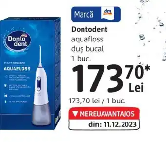 DM Dontodent aquafloss duş bucal 1 buc. Ofertă