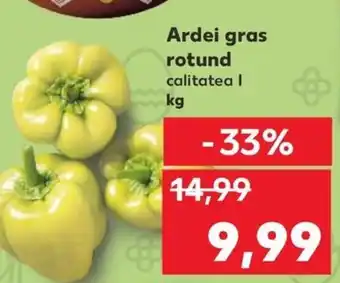 Kaufland Ardei gras rotund Ofertă