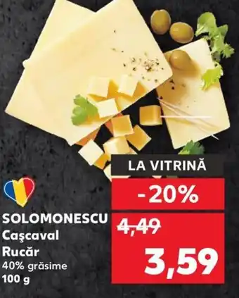 Kaufland SOLOMONESCU Caşcaval Rucăr Ofertă