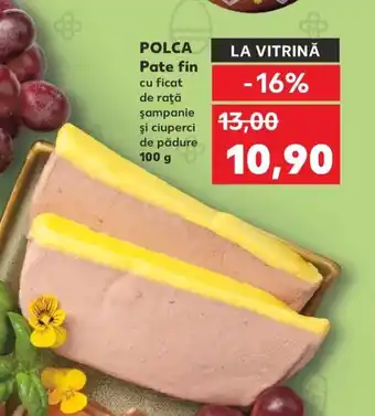 Kaufland POLCA Pate fin Ofertă