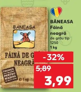 Kaufland BĂNEASA Făină neagră Ofertă