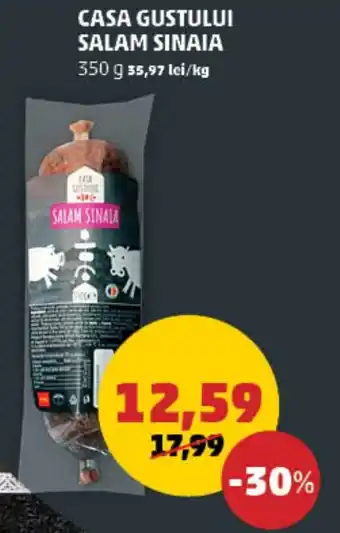 Penny CASA GUSTULUI SALAM SINAIA Ofertă