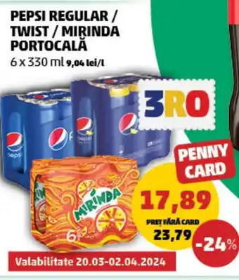 Penny PEPSI REGULAR/ TWIST / MIRINDA PORTOCALĂ Ofertă
