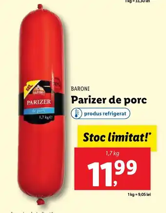 Lidl BARONI Parizer de porc Ofertă