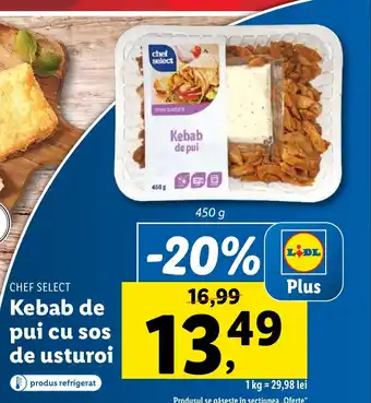 Lidl CHEF SELECT Kebab de pui cu sos de usturoi Ofertă