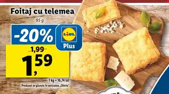 Lidl Foitaj cu telemea Ofertă