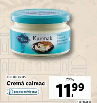 Lidl 1001 DELIGHTS Cremă caimac Ofertă