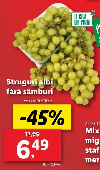 Struguri albi fără sâmburi