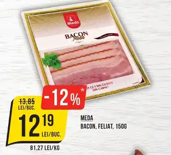 Mega Image MEDA BACON, FELIAT, 150G Ofertă