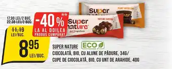 SUPER NATURE CIOCOLATĂ, BIO, CU ALUNE DE PĂDURE, 34G/ CUPE DE CIOCOLATĂ, BIO, CU UNT DE ARAHIDE, 40G