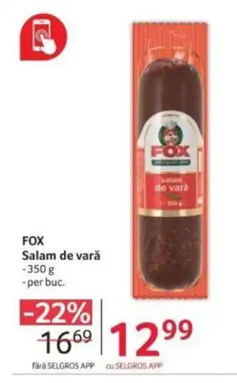 Selgros FOX salam de vară Ofertă