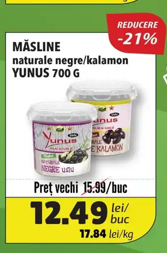 MĂSLINE naturale negre/kalamon YUNUS 700 G