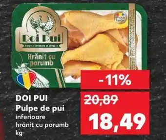 Kaufland DOI PUI Pulpe de pui Ofertă