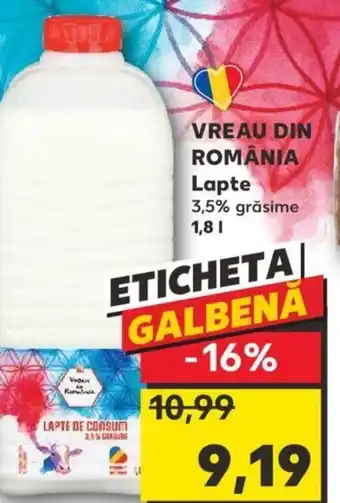 Kaufland VREAU DIN ROMÂNIA Lapte Ofertă