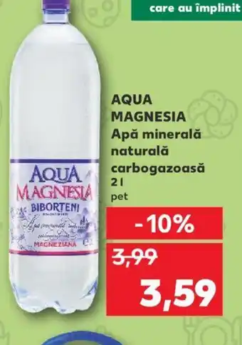 Kaufland AQUA MAGNESIA Apă minerală naturală carbogazoasă 2L Ofertă