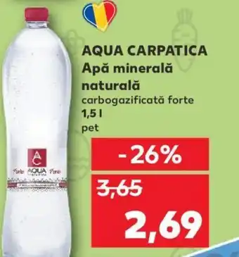 Kaufland AQUA CARPATICA Apă minerală naturală 1.5L Ofertă