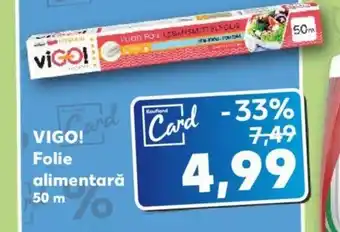 Kaufland VIGO! Folie alimentară Ofertă
