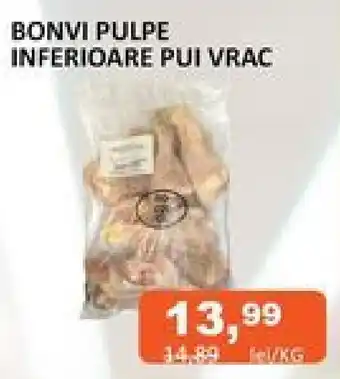 Unicarm BONVI PULPE INFERIOARE PUI VRAC Ofertă