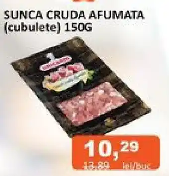 Unicarm SUNCA CRUDA AFUMATA (cubulete) 150G Ofertă