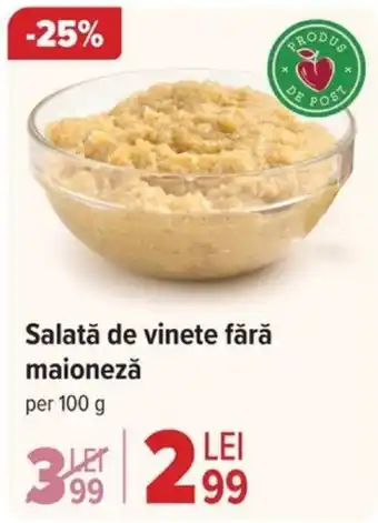Carrefour Salată de vinete fără maioneză Ofertă
