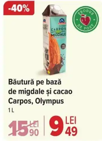 Carrefour Băutură pe bază de migdale şi cacao Carpos, Olympus 1L Ofertă
