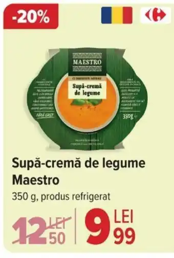 Carrefour Supă-cremă de legume Maestro Ofertă