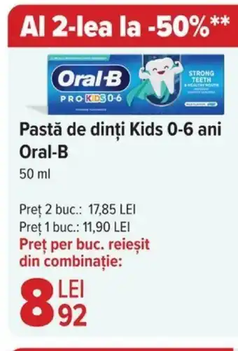 Carrefour Pastă de dinți Kids 0-6 ani Oral-B Ofertă