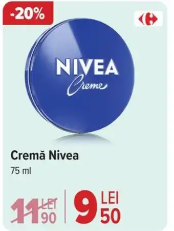 Carrefour Cremă Nivea Ofertă