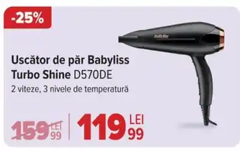 Carrefour Uscător de păr Babyliss Turbo Shine D570DE Ofertă