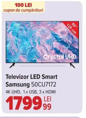 Carrefour Televizor LED Smart Samsung 50CU7172 Ofertă