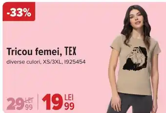 Carrefour Tricou femei, TEX Ofertă