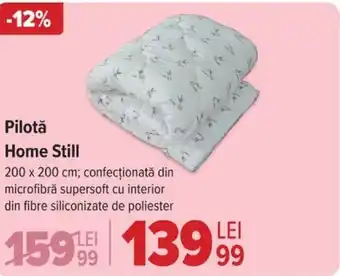 Carrefour Pilotǎ Home Still Ofertă