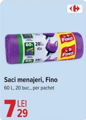 Carrefour Saci menajeri, Fino Ofertă