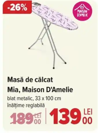 Carrefour Masă de călcat Mia, Maison D'Amelie Ofertă