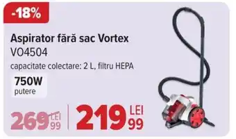 Carrefour Aspirator fără sac Vortex VO4504 Ofertă